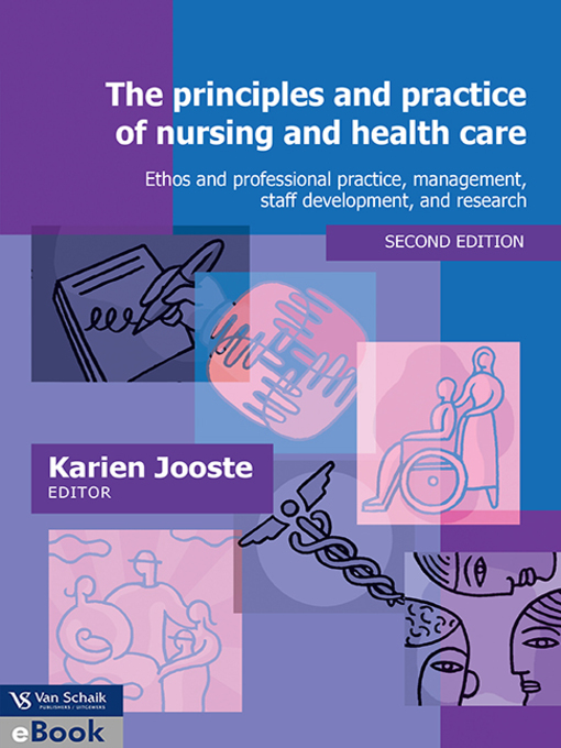Title details for The Principles and Practice of Nursing and Health Care by Karien Jooste - Available